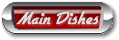 Main Dishes